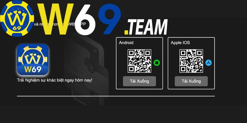 W69 cung cấp 2 đường link tải app